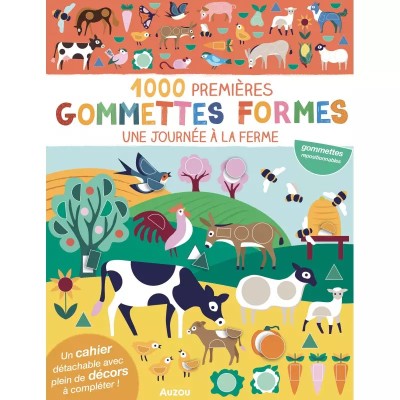1000 PREMIÈRES GOMMETTES FORMES - UNE JOURNÉE À LA FERME