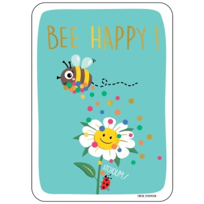 CARTE BEE HAPPY - CARTES D'ART