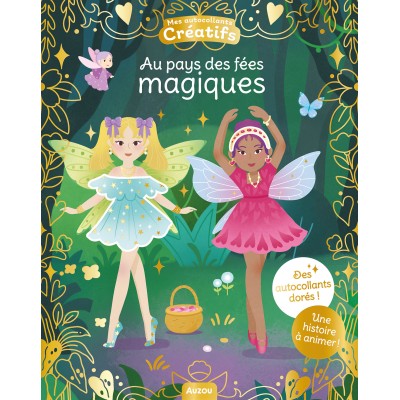 500 AUTOCOLLANTS -AU  PAYS DES FEES - AUZOU