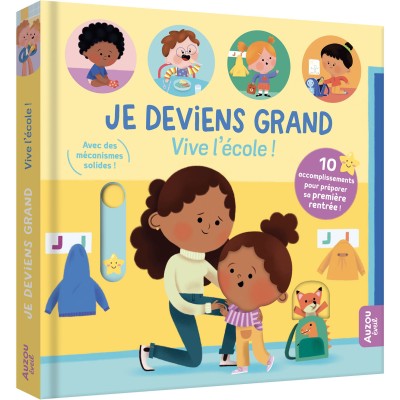 JE DEVIENS GRAND - VIVE L'ECOLE - AUZOU